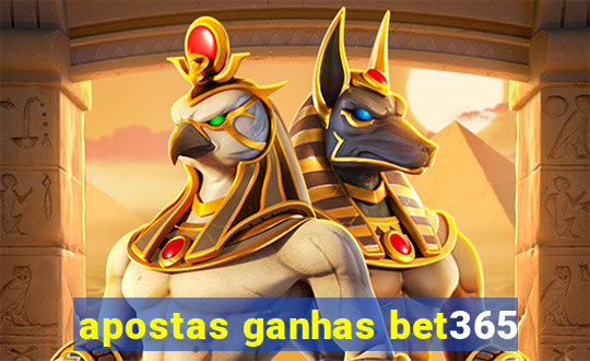 apostas ganhas bet365